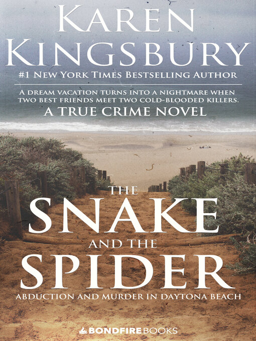 Title details for The Snake and the Spider by Karen Kingsbury - Wait list